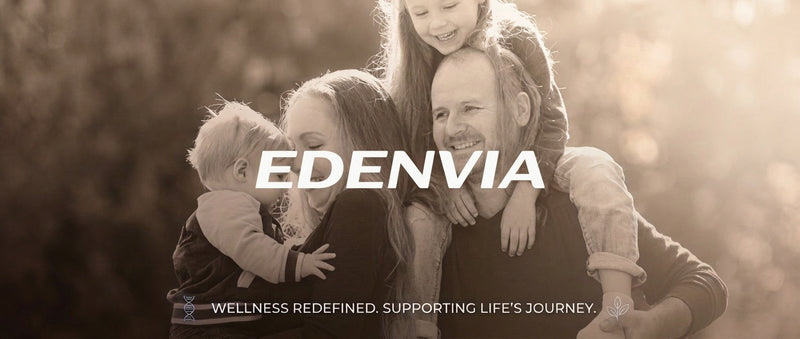 Journey with Edenvia™
